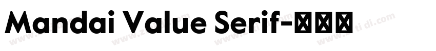 Mandai Value Serif字体转换